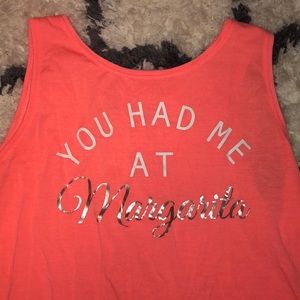 You Had Me At Margarita tank